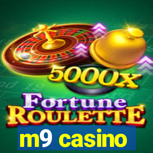 m9 casino